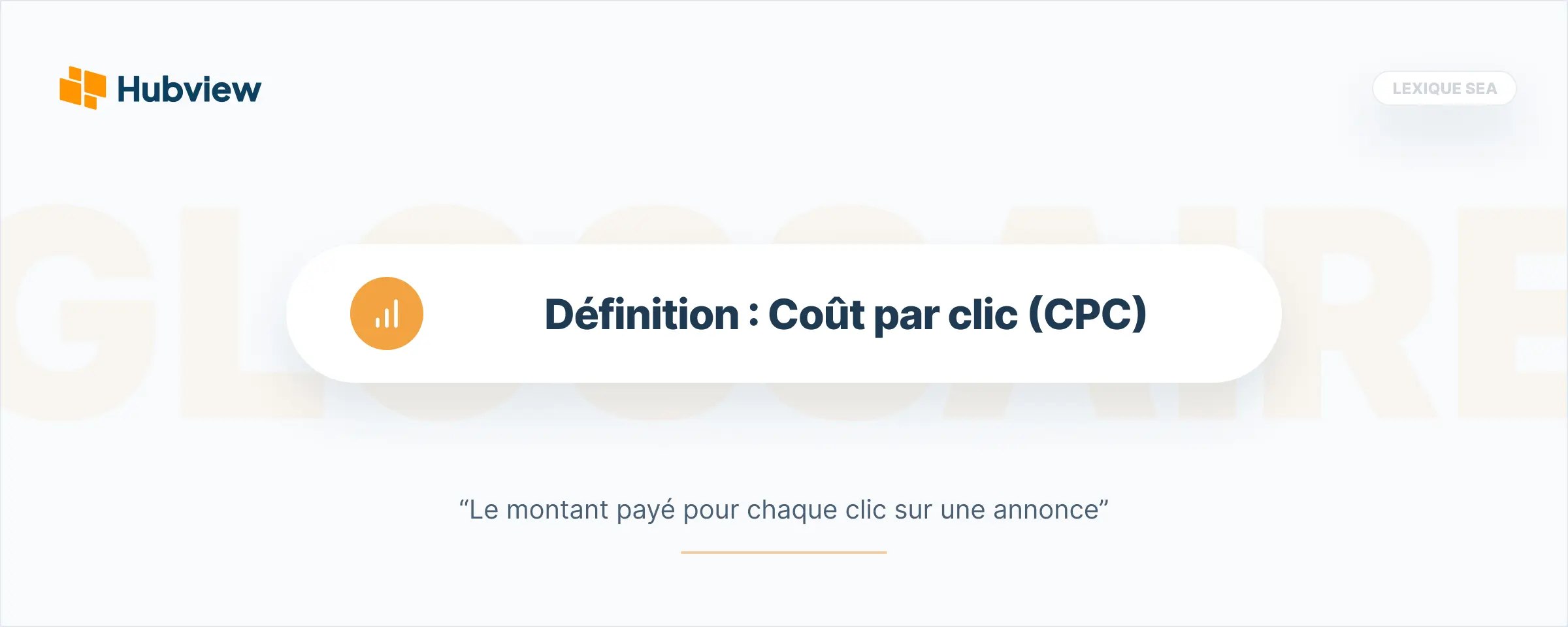 CPC (Coût Par Clic)